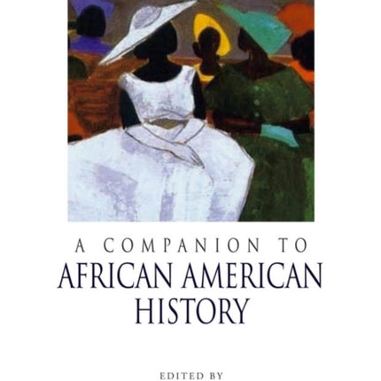 Companion to African American History
