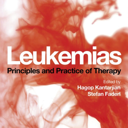 Leukemias: Principles and Practice of Therapy