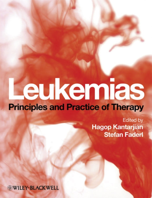 Leukemias: Principles and Practice of Therapy