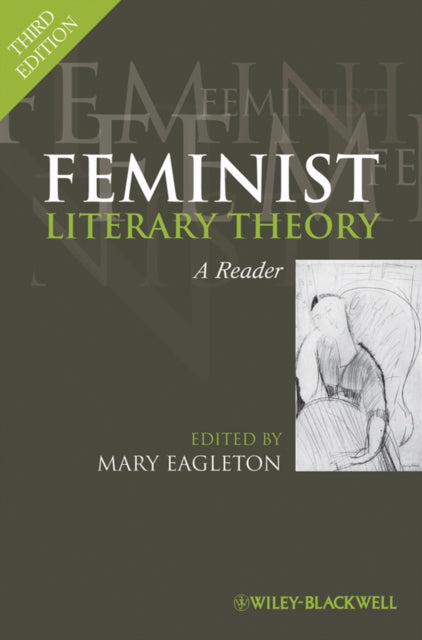 Feminist Literary Theory: A Reader