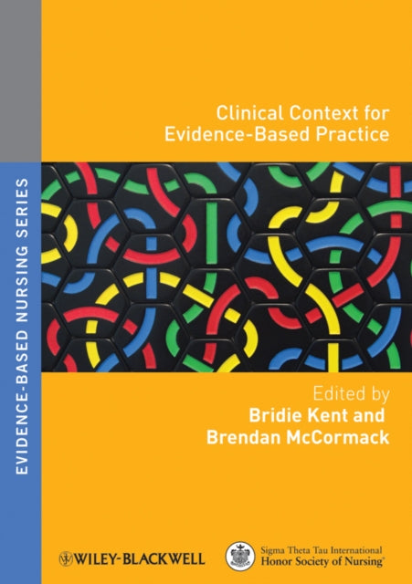 Clinical Context for Evidence-Based Practice