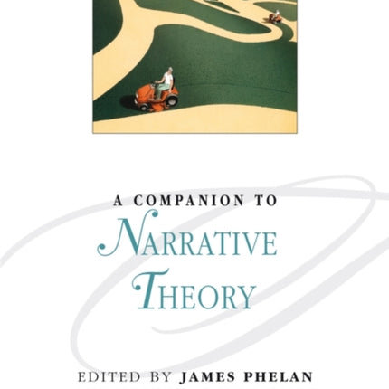 A Companion to Narrative Theory