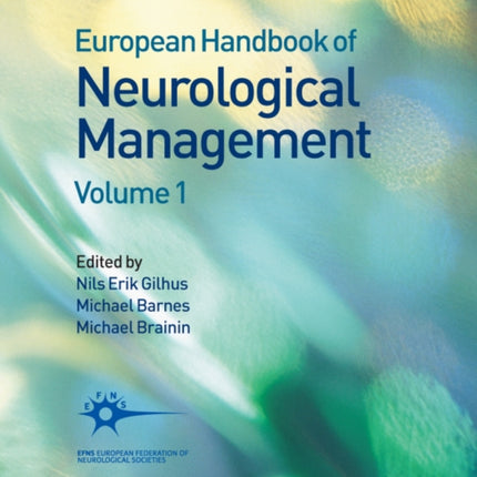 European Handbook of Neurological Management