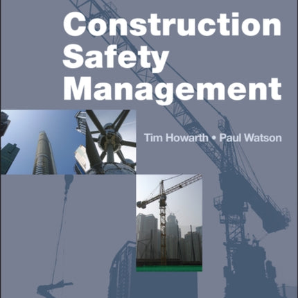 Construction Safety Management