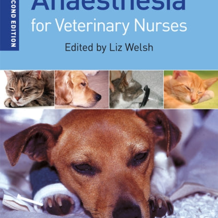 Anaesthesia for Veterinary Nurses
