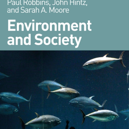 Environment and Society: A Critical Introduction