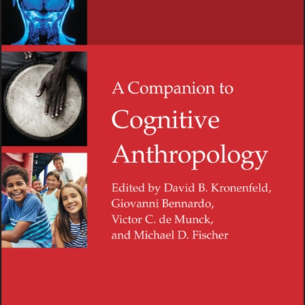 A Companion to Cognitive Anthropology