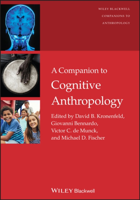 A Companion to Cognitive Anthropology