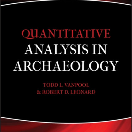 Quantitative Analysis in Archaeology