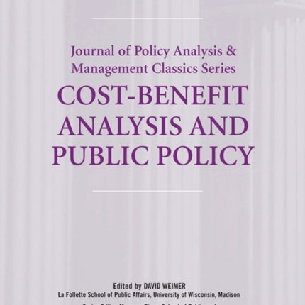 Cost-Benefit Analysis and Public Policy