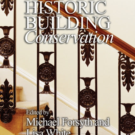 Interior Finishes and Fittings for Historic Building Conservation