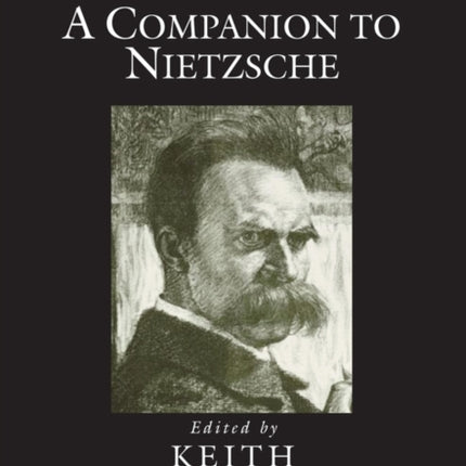 A Companion to Nietzsche