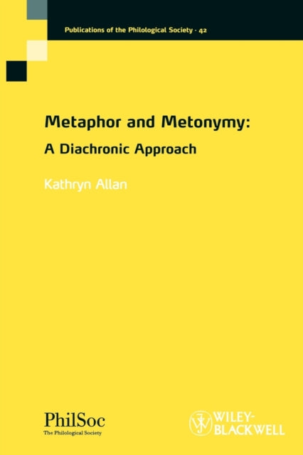 Metaphor and Metonymy: A Diachronic Approach