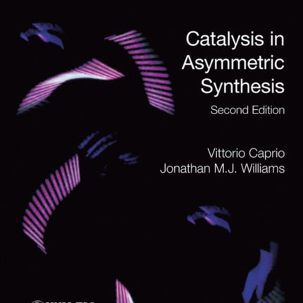 Catalysis in Asymmetric Synthesis