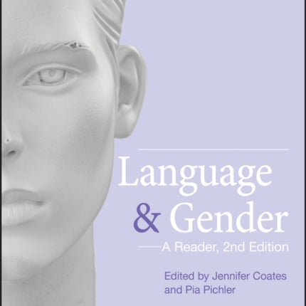 Language and Gender: A Reader