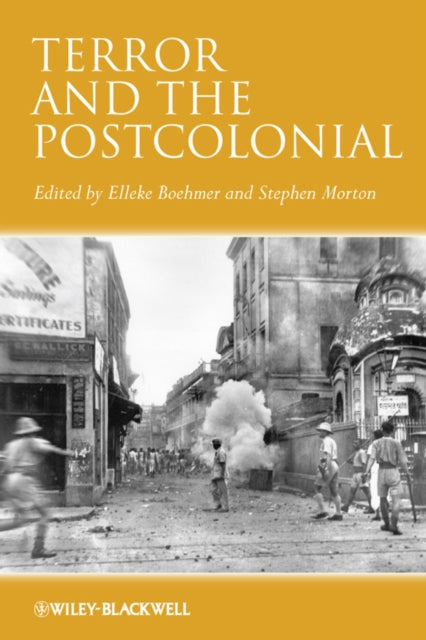 Terror and the Postcolonial: A Concise Companion