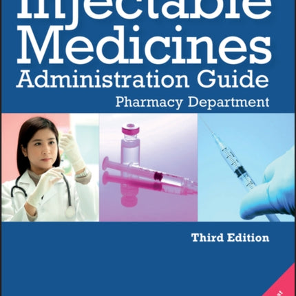 UCL Hospitals Injectable Medicines Administration Guide: Pharmacy Department