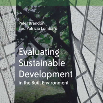 Evaluating Sustainable Development in the Built Environment