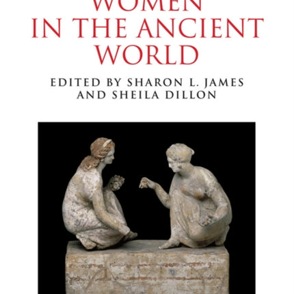 A Companion to Women in the Ancient World
