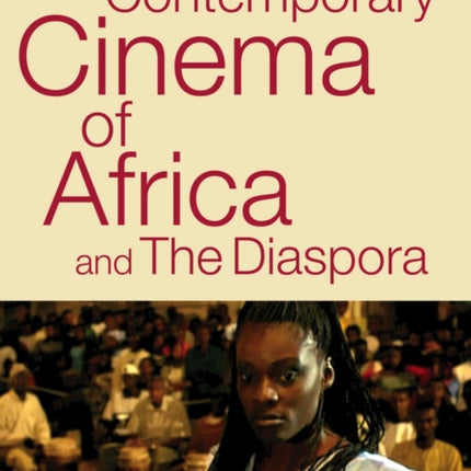 Contemporary Cinema of Africa and the Diaspora