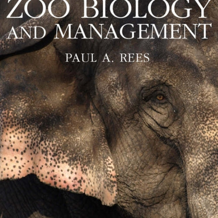 An Introduction to Zoo Biology and Management