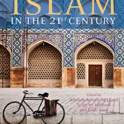 An Introduction to Islam in the 21st Century