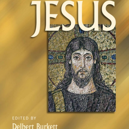 The Blackwell Companion to Jesus