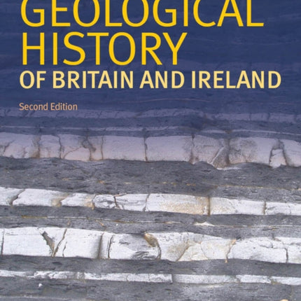 Geological History of Britain and Ireland