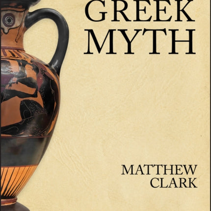 Exploring Greek Myth