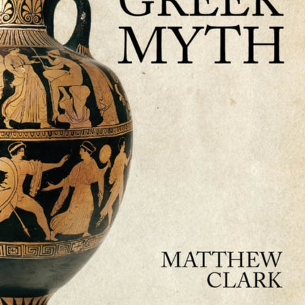 Exploring Greek Myth