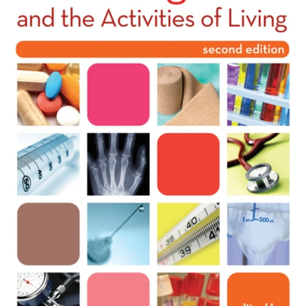 Nursing Care and the Activities of Living