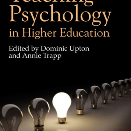 Teaching Psychology in Higher Education