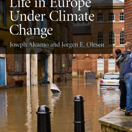 Life in Europe Under Climate Change