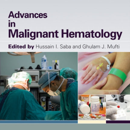 Advances in Malignant Hematology