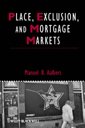 Place, Exclusion and Mortgage Markets