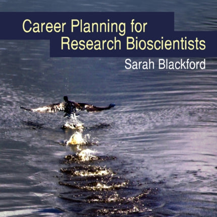 Career Planning for Research Bioscientists