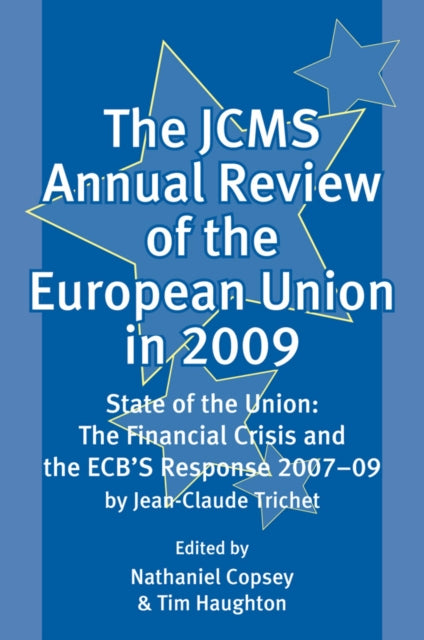 The JCMS Annual Review of the European Union in 2009