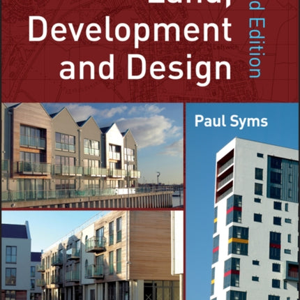 Land, Development and Design