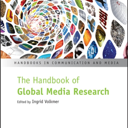 The Handbook of Global Media Research