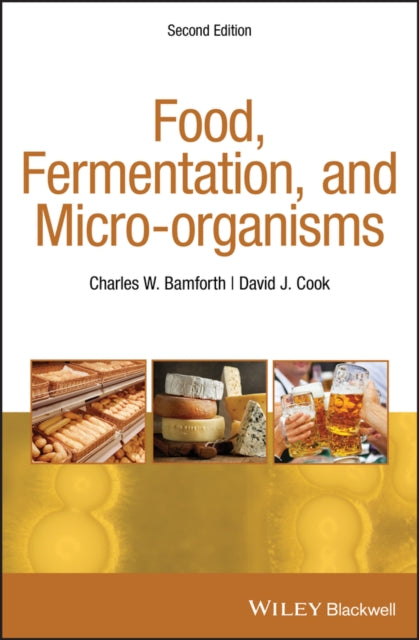 Food, Fermentation, and Micro-organisms