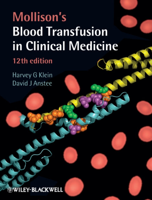 Mollisons Blood Transfusion in Clinical Medicine