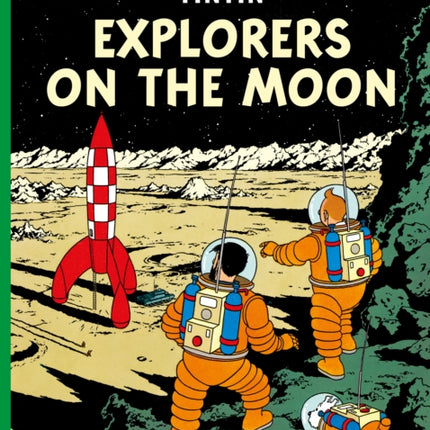 Explorers on the Moon (The Adventures of Tintin)