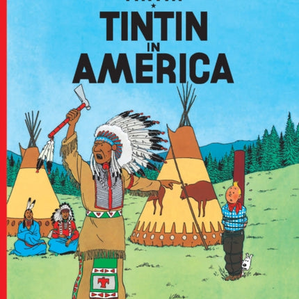 Tintin in America (The Adventures of Tintin)