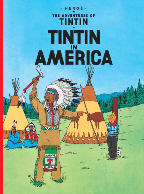 Tintin in America (The Adventures of Tintin)