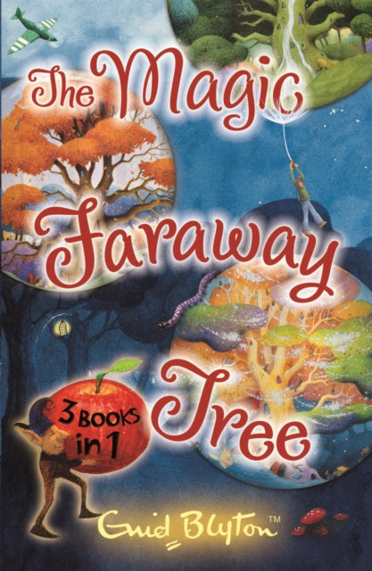 The Magic Faraway Tree Collection: 3 Books in 1