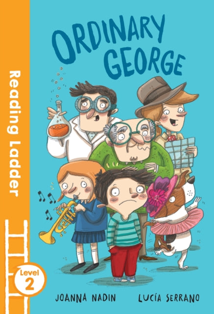 Ordinary George (Reading Ladder Level 2)