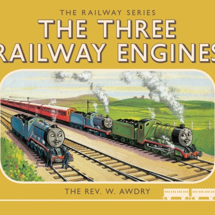 Thomas the Tank Engine: The Railway Series: The Three Railway Engines (Classic Thomas the Tank Engine)