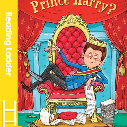 Who Will Marry Prince Harry? (Reading Ladder Level 3)