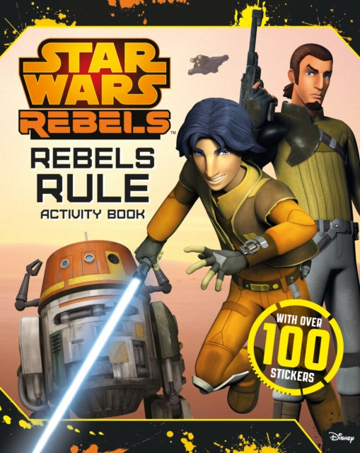 Star Wars Rebels Rebels Rule Activity Book