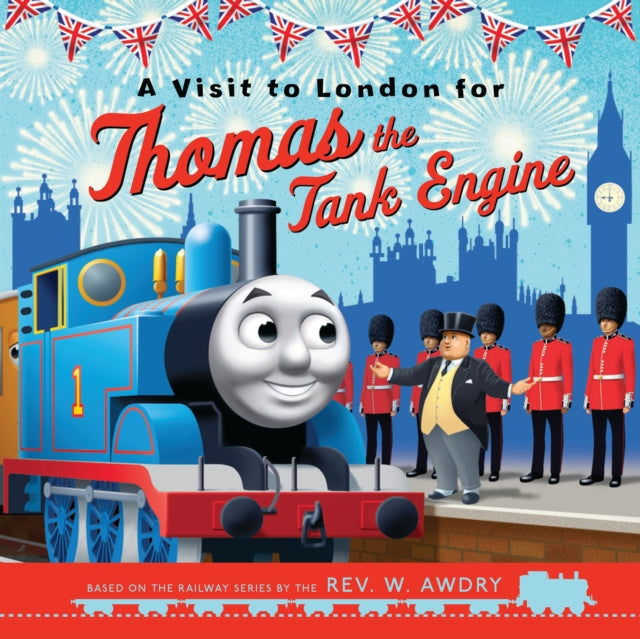 Thomas & Friends: A Visit to London for Thomas the Tank Engine (Thomas & Friends Picture Books)